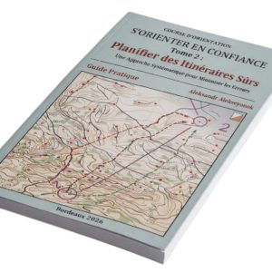 T-2 S’Orienter en confiance – A. Alekseyonok / F. Lapergue